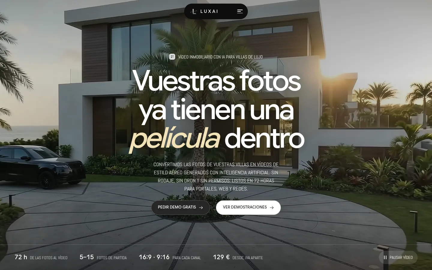 Portada de luxaivideo.com: una villa al atardecer con el titular «Vuestras fotos ya tienen una película dentro».